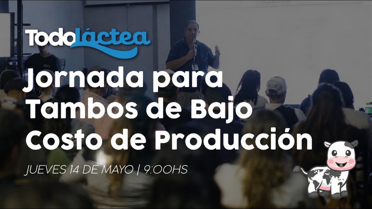 Jornada para Tambos de Bajo Costo de Producción